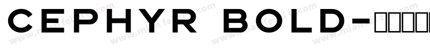 cephyr bold字体转换